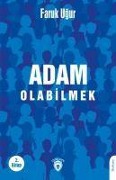 Cover-Bild zum Titel 'Adam Olabilmek' von 'Faruk Ugur'