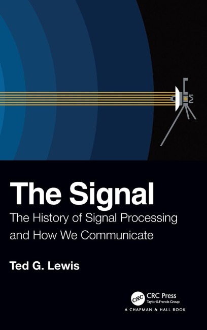 The Signal - Ted G Lewis