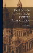Cover-Bild zum Titel 'Du Rôle De L'état Dans L'ordre Économique' von 'Edmond Villey'