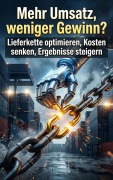 Cover-Bild zum Titel 'Mehr Umsatz, weniger Gewinn?' von 'Leonie Brandl'