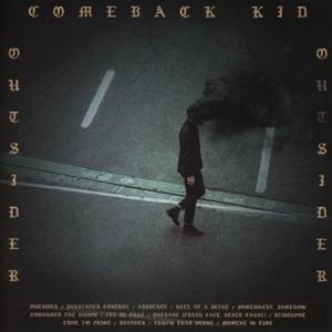 Outsider - Comeback Kid