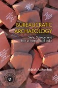 Cover-Bild zum Titel 'Bureaucratic Archaeology' von 'Ashish Avikunthak'