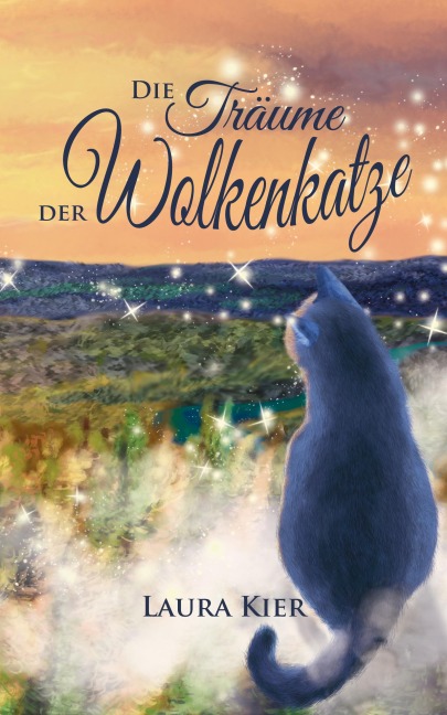 Die Träume der Wolkenkatze - Laura Kier