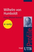 Cover-Bild zum Titel 'Wilhelm von Humboldt' von 'Franz-Michael Konrad'