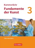Kammerlohr - Fundamente der Kunst - Band 3 - Jörg Grütjen, Barbara Lutz-Sterzenbach, Svantje Munzert, Niklas Nitschke, Christine Preuß
