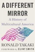 Cover-Bild zum Titel 'A Different Mirror' von 'Ronald Takaki'