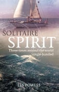 Cover-Bild zum Titel 'Solitaire Spirit' von 'Les Powles'