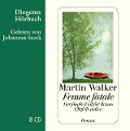 Femme fatale - Martin Walker