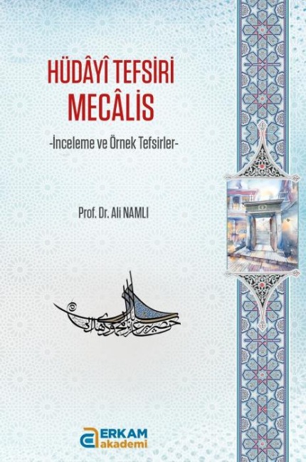 Hüdayi Tefsiri Mecalis - Ali Namli
