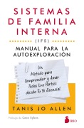Cover-Bild zum Titel 'Sistemas de familia interna (IFS): Manual para la autoexploración' von 'Tanis Allen'