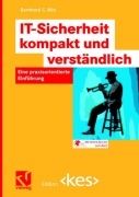 Cover-Bild zum Titel 'IT-Sicherheit kompakt und verständlich' von 'Bernhard C. Witt'