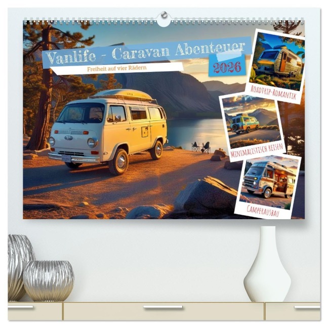 Vanlife - Caravan Abenteuer (hochwertiger Premium Wandkalender 2026 DIN A2 quer), Kunstdruck in Hochglanz - Torsten Irmer