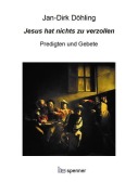 Cover-Bild zum Titel 'Jesus hat nichts zu verzollen' von 'Jan-Dirk Döhling'