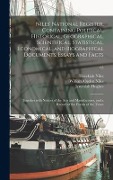 Cover-Bild zum Titel 'Niles' National Register, Containing Political, Historical, Geographical, Scientifical, Statistical, Economical, and Biographical Documents, Essays an' von 'Hezekiah Ed Niles, Jeremiah Ed Hughes'