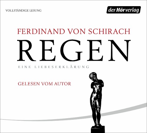 Regen - Ferdinand von Schirach