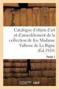 Cover-Bild zum Titel 'Catalogue d'Objets d'Art Et d'Ameublement, Tableaux, Aquarelles, Dessins Par E. Detaille, Bijoux' von 'Jules Bataille'