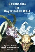 Cover-Bild zum Titel 'Rauhnächte im Bayerischen Wald' von 'Josef Probst'