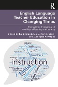 Cover-Bild zum Titel 'English Language Teacher Education in Changing Times' von ''