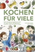 Cover-Bild zum Titel 'Kochen für viele' von 'Judith Gmür-Stalder, Karin Predieri'