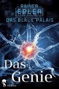 Cover-Bild zum Titel 'Das Blaue Palais 1' von 'Rainer Erler'