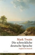Cover-Bild zum Titel 'Die schreckliche deutsche Sprache' von 'Mark Twain'
