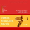 Mirror, Shoulder, Signal Lib/E - Dorthe Nors