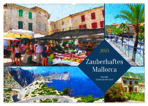 Zauberhaftes Mallorca - Gemalte Eindrücke der Insel (Wandkalender 2025 DIN A2 quer), CALVENDO Monatskalender - Anja Frost