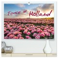 Ferien in Holland (hochwertiger Premium Wandkalender 2024 DIN A2 quer), Kunstdruck in Hochglanz - Daniela Tchinitchian