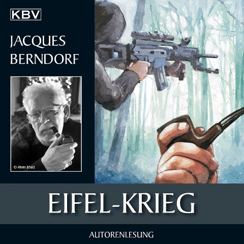 Eifel-Krieg - Jacques Berndorf
