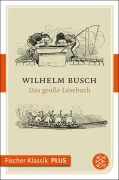 Cover-Bild zum Titel 'Das große Lesebuch' von 'Wilhelm Busch'