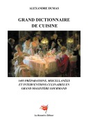 Cover-Bild zum Titel 'Grand Dictionnaire de Cuisine' von 'Alexandre Dumas'