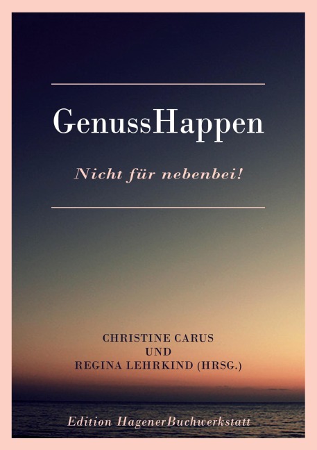 Genusshappen - Christine Carus