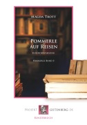Cover-Bild zum Titel 'Pommerle auf Reisen' von 'Magda Trott'