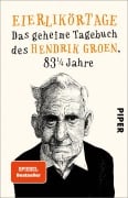 Cover-Bild zum Titel 'Eierlikörtage' von 'Hendrik Groen'