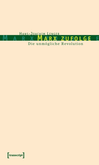 Marx zufolge - Hans-Joachim Lenger