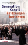 Cover-Bild zum Titel 'Generation Konzil - Zeitzeugen berichten' von ''