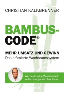 Cover-Bild zum Titel 'BAMBUS-CODE' von 'Christian Kalkbrenner'