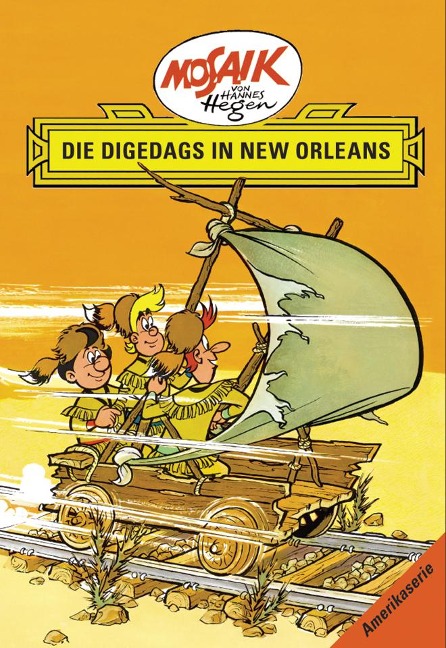 Die Digedags, Amerikaserie 07. Die Digedags in New Orleans - Lothar Dräger