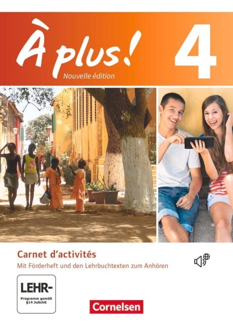 À plus! Nouvelle édition. Band 4. Carnet d'activités mit Audio- und Videos Online - Catherine Jorißen, Catherine Mann-Grabowski