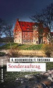 Cover-Bild zum Titel 'Sonderauftrag' von 'Gabriela Heidenreich, Thomas Trczinka'