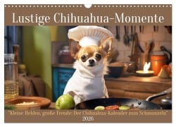 Cover-Bild zum Titel 'Lustige Chihuahua-Momente (Wandkalender 2026 DIN A3 quer), CALVENDO Monatskalender' von 'Peter Rübsamen'