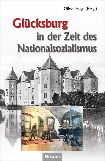 Glücksburg in der Zeit des Nationalsozialismus - 