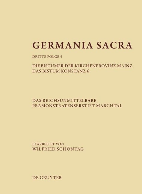 Die Bistümer der Kirchenprovinz Mainz. Das Bistum Konstanz 6. Das reichsunmittelbare Prämonstratenserstift Marchtal - 