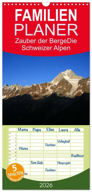Familienplaner 2026 - Zauber der Berge. Die Schweizer Alpen mit 5 Spalten (Wandkalender, 21 x 45 cm) CALVENDO - Günter Franz Müller Fotografie