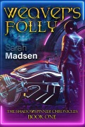 Cover-Bild zum Titel 'Weaver's Folly' von 'Sarah Madsen'