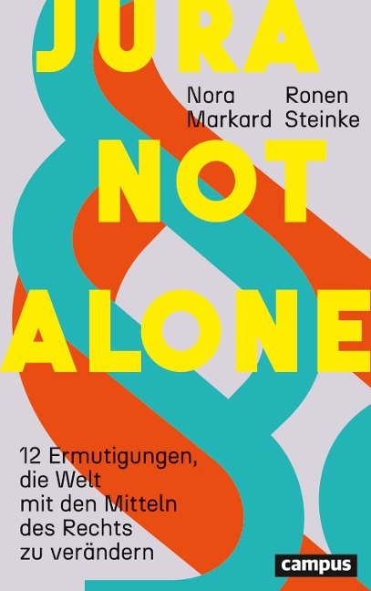 Jura not alone - Nora Markard, Ronen Steinke