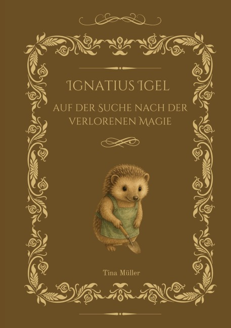 Ignatius Igel - Tina Müller
