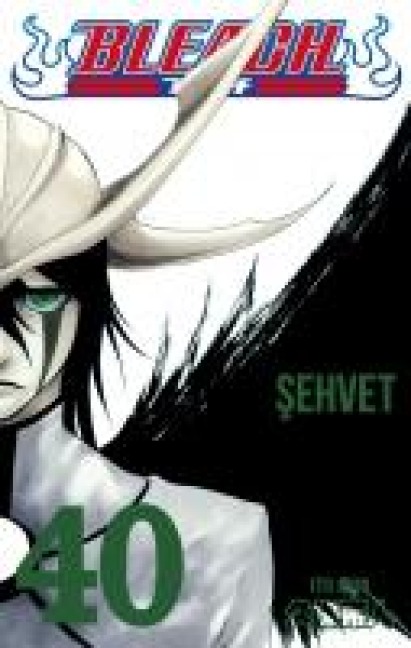 Bleach 40. Cilt - Tite Kubo