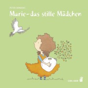 Cover-Bild zum Titel 'Marie - das stille Mädchen' von 'Peter Carnavas'