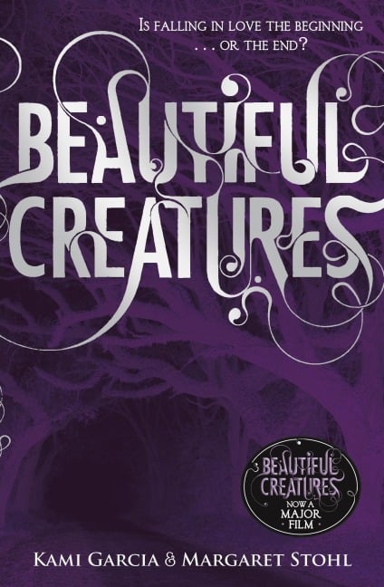 Beautiful Creatures (Book 1) - Kami Garcia, Margaret Stohl